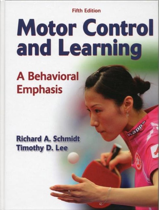 Motor Control and Learning 5th Edition 9780736079617 Schmidt