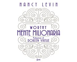 Worthy - Mente Milionaria