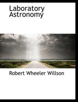 Laboratory Astronomy