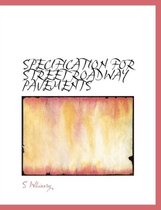 Specification for Street Roadway Pavements