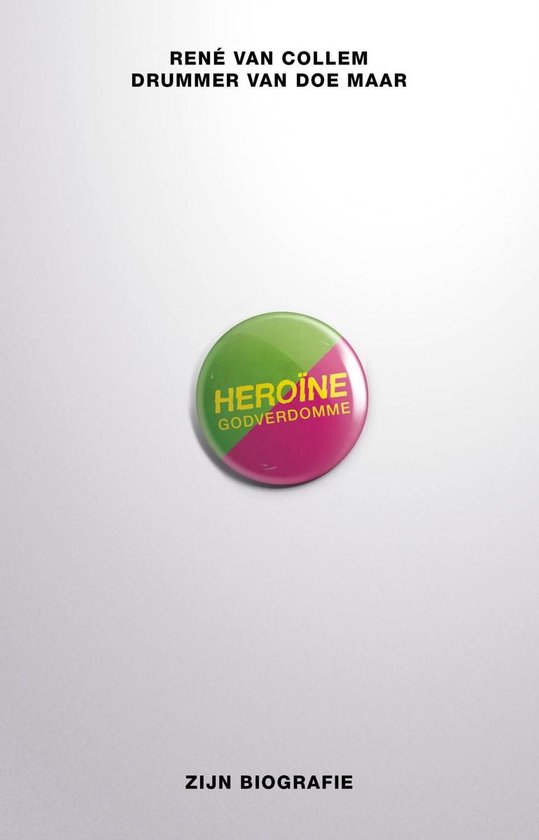 Heroine godverdomme - cover