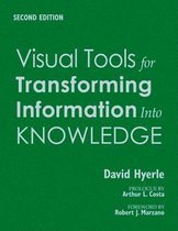 Visual Tools for Transforming Information Into Knowledge