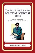 The Best Ever Book of Political Scientist Jokes