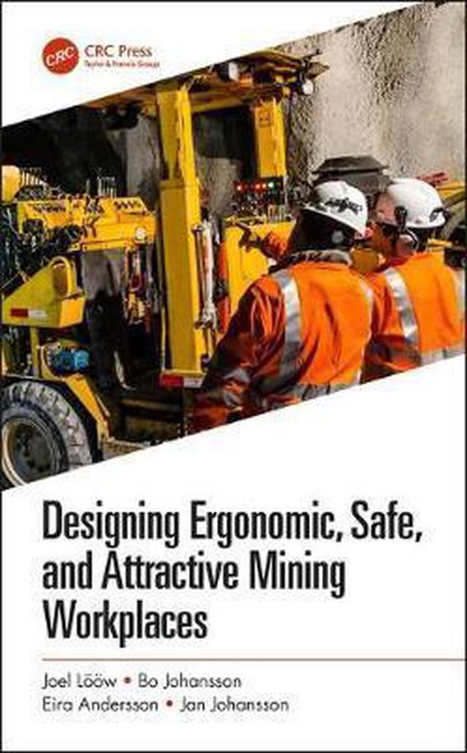 Designing Ergonomic, Safe, and Attractive Mining Workplaces - cover