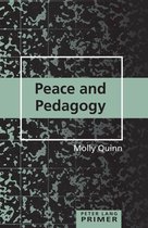 Counterpoints Primers 31 - Peace and Pedagogy Primer