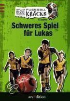 Die Fußballkräcks 01. Schweres Spiel für Lukas