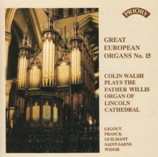 Omslag van de cd 'Great European Organs No. 15', met een afbeelding van het orgel van Lincoln Cathedral.