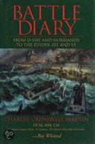 Battle Diary: From D-Day And Normandy To The Zuider Zee And Ve