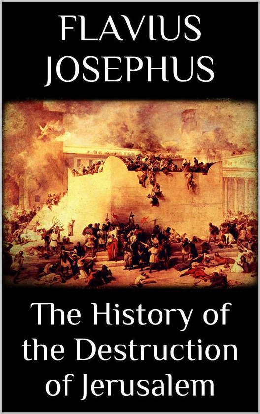 The History of the Destruction of Jerusalem - cover