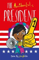 The Accidental President