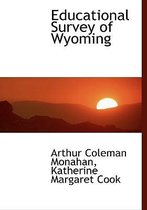 Educational Survey of Wyoming