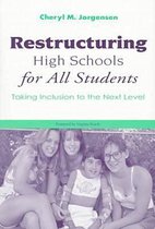 Restructuring High Schools for All Students