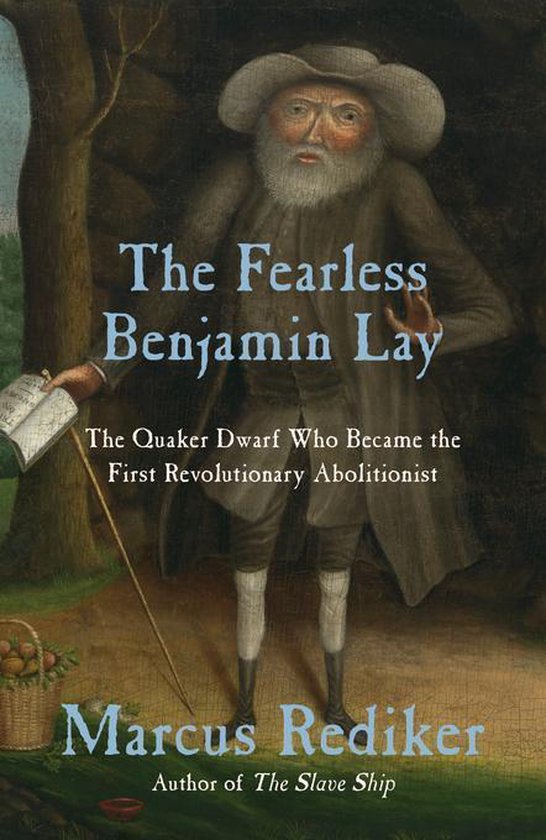 The Fearless Benjamin Lay - cover