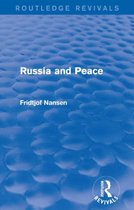Routledge Revivals- Russia and Peace