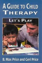 A Guide to Child Therapy
