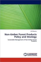 Non-timber Forest Products Policy and Strategy