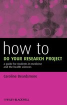 How To - How to Do Your Research Project