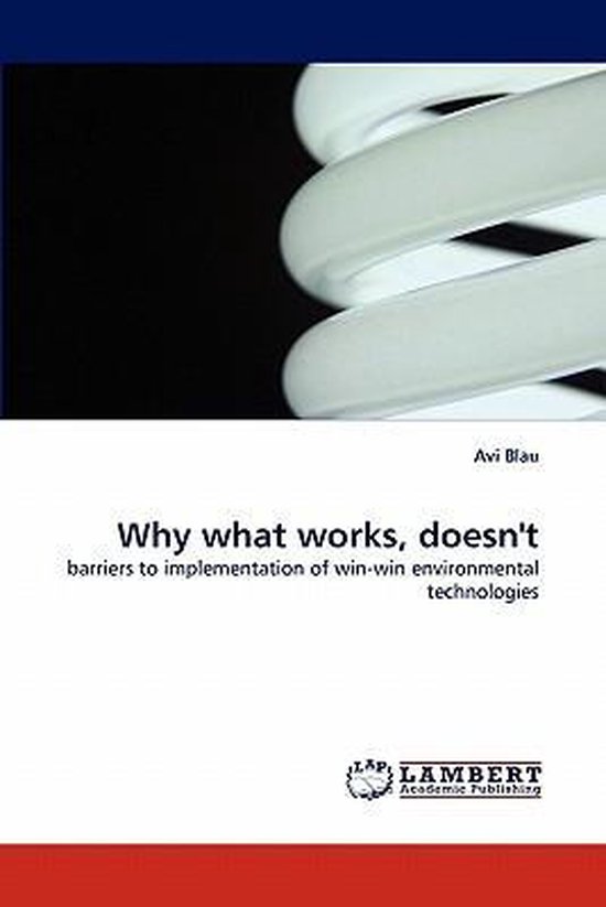 Why What Works, Doesn't - cover