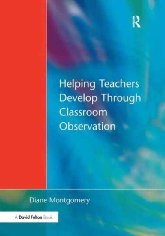 Helping Teachers Develop through Classroom Observation - cover
