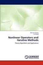 Nonlinear Operators and Iterative Methods