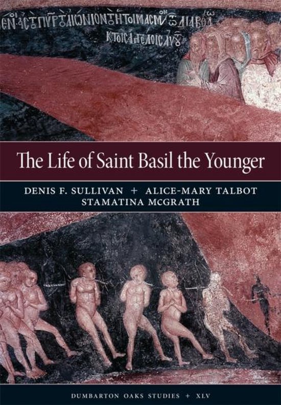 The Life of Saint Basil the Younger - Critical Edition and A ... - cover