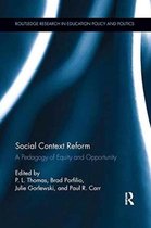 Routledge Research in Education Policy and Politics- Social Context Reform