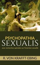 Psychopathia Sexualis - avec recherches spéciales sur l'inversion sexuelle
