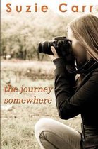 The Journey Somewhere