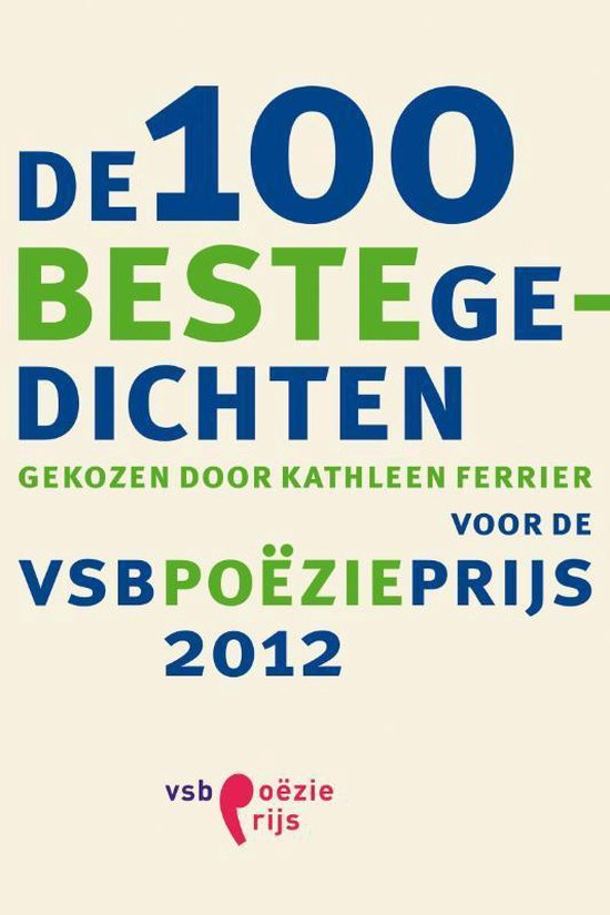 Cover van het boek '100 beste gedichten voor de VSB Poezieprijs 2012, De' van  Nvt