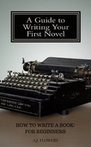 How to Write a Book: For Beginners