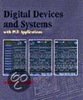 Digital Devices and Systems (with PLD Applications)