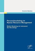 Personalmarketing im Human Resource Management