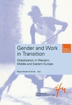 Schriftenreihe der internationalen Frauenuniversität "Technik und Kultur" 2 - Gender and Work in Transition
