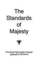 The Standards of Majesty