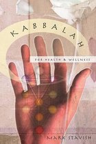 Kabbalah for Health and Wellness
