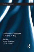 Cass Military Studies - Civilians and Warfare in World History