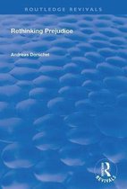 Routledge Revivals- Rethinking Prejudice