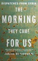 The Morning They Came for Us