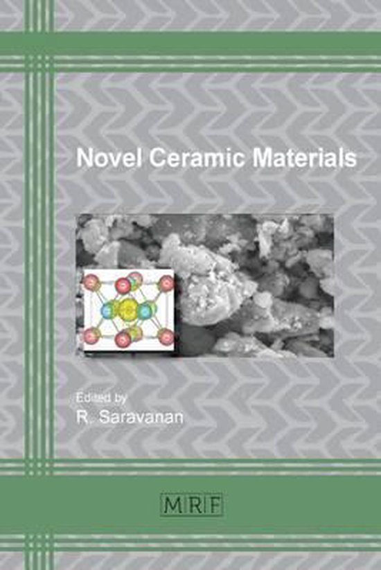 Materials Research Foundations Novel Ceramic Materials 9781945291029