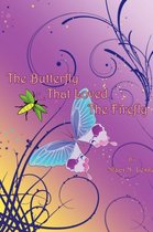 The Butterfly That Loved The Firefly