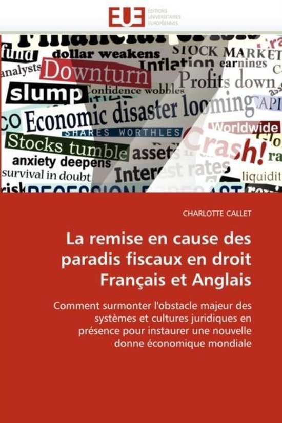 La remise en cause des paradis fiscaux en droit Français et ... - cover