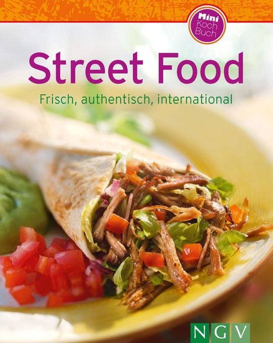 Unsere 100 besten Rezepte - Street Food - cover