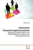 Innovative Finanzierungsinstrumente
