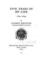 Five Years of My Life, 1894-1899