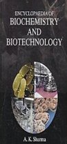 Encyclopaedia of Biochemistry and Biotechnology