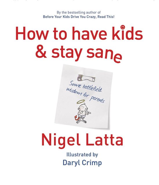 How to Have Kids and Stay Sane - cover
