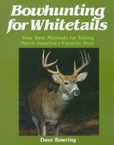 Bowhunting for Whitetails