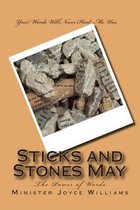 Sticks and Stones May