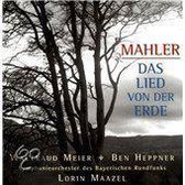 Mahler: Das Lied von der Erde / Meier, Heppner, Maazel et al