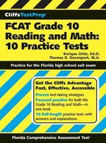 CliffsTestPrep® FCAT Grade 10 Reading and Math